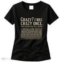 Crazy? I Was Crazy Once Women's T-Shirt thumb 0