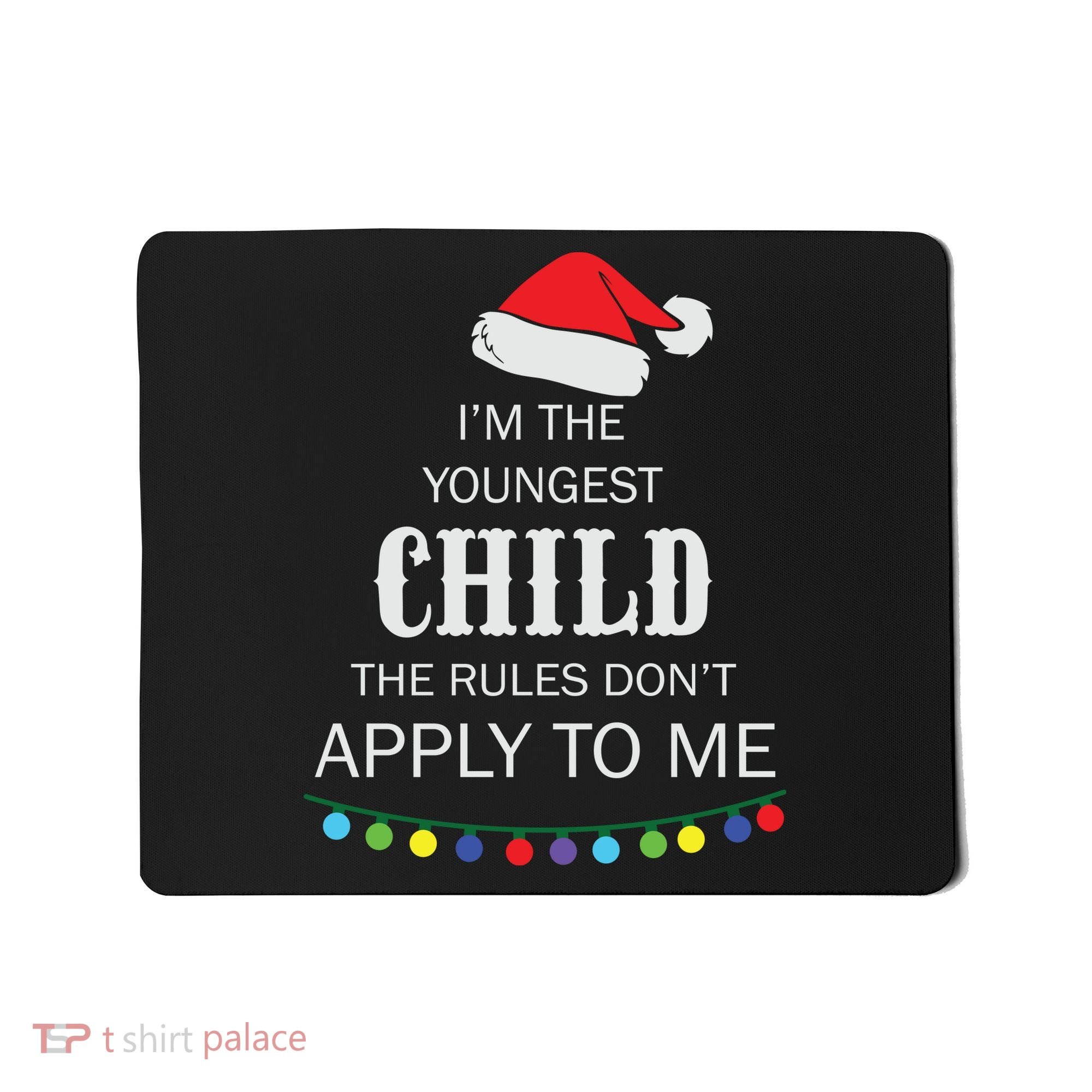 Christmas I'm Youngest Child I Make The Rules Christmas Lights Xmas Mousepad
