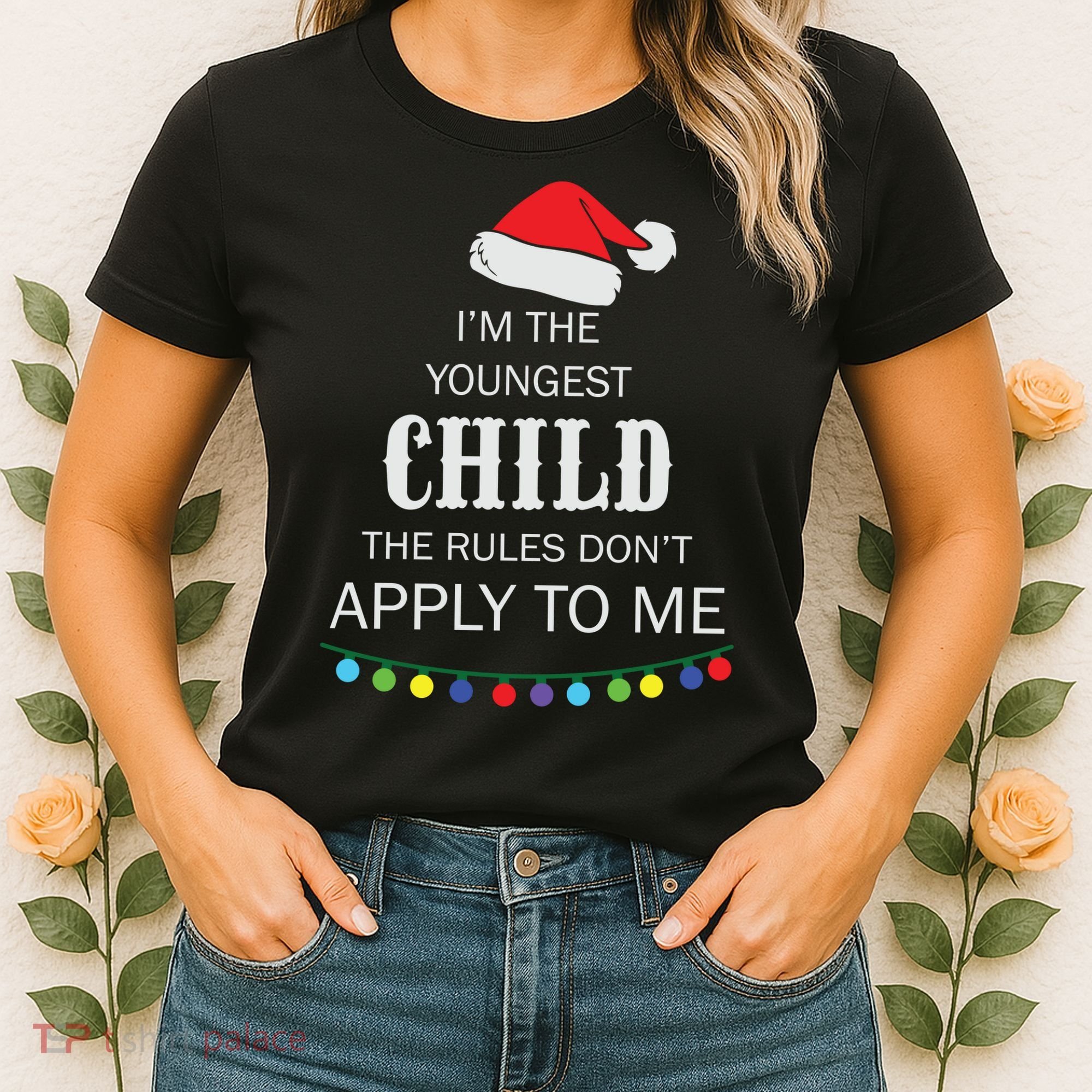 Christmas I'm Youngest Child I Make The Rules Christmas Lights Xmas Women's T-Shirt