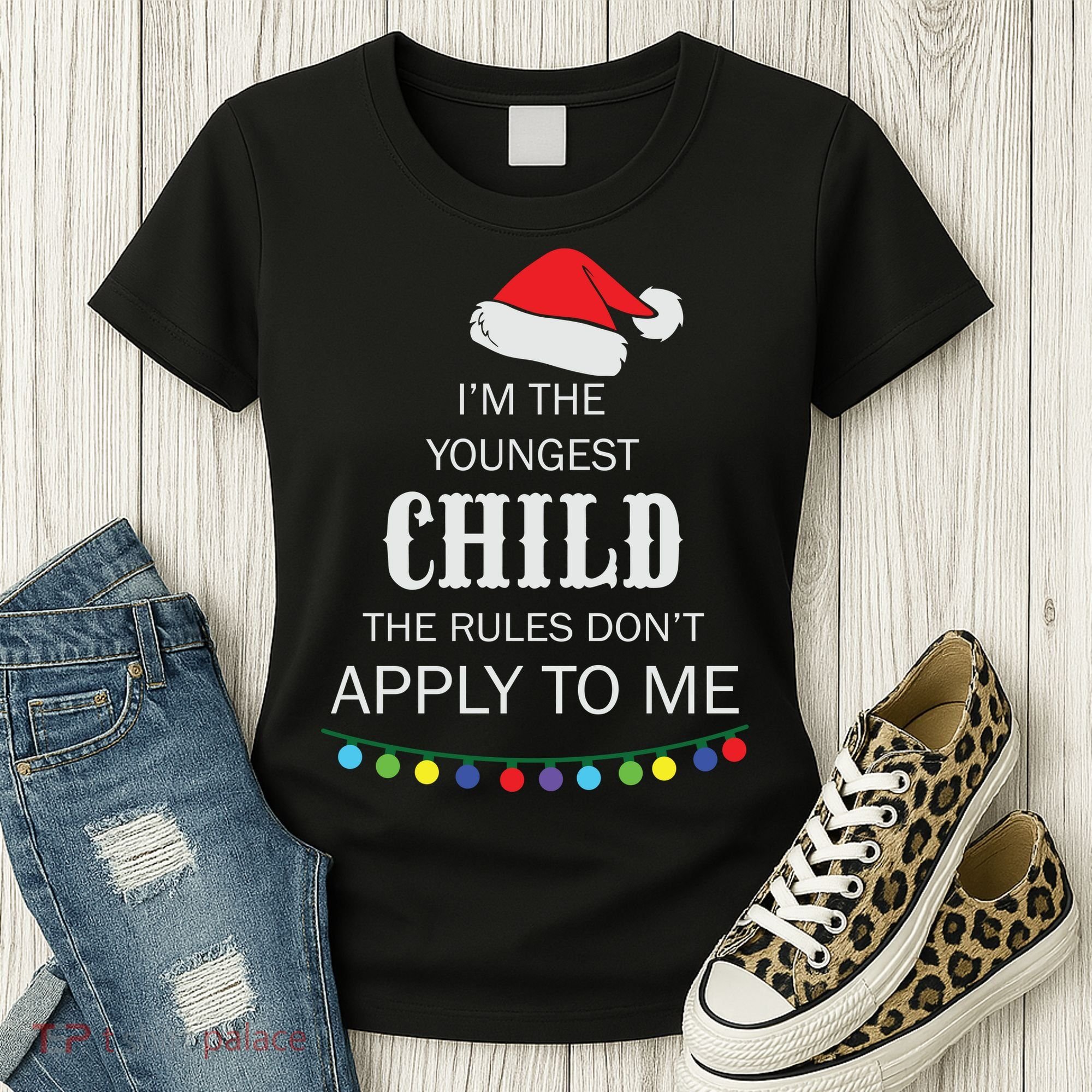 Christmas I'm Youngest Child I Make The Rules Christmas Lights Xmas Women's T-Shirt