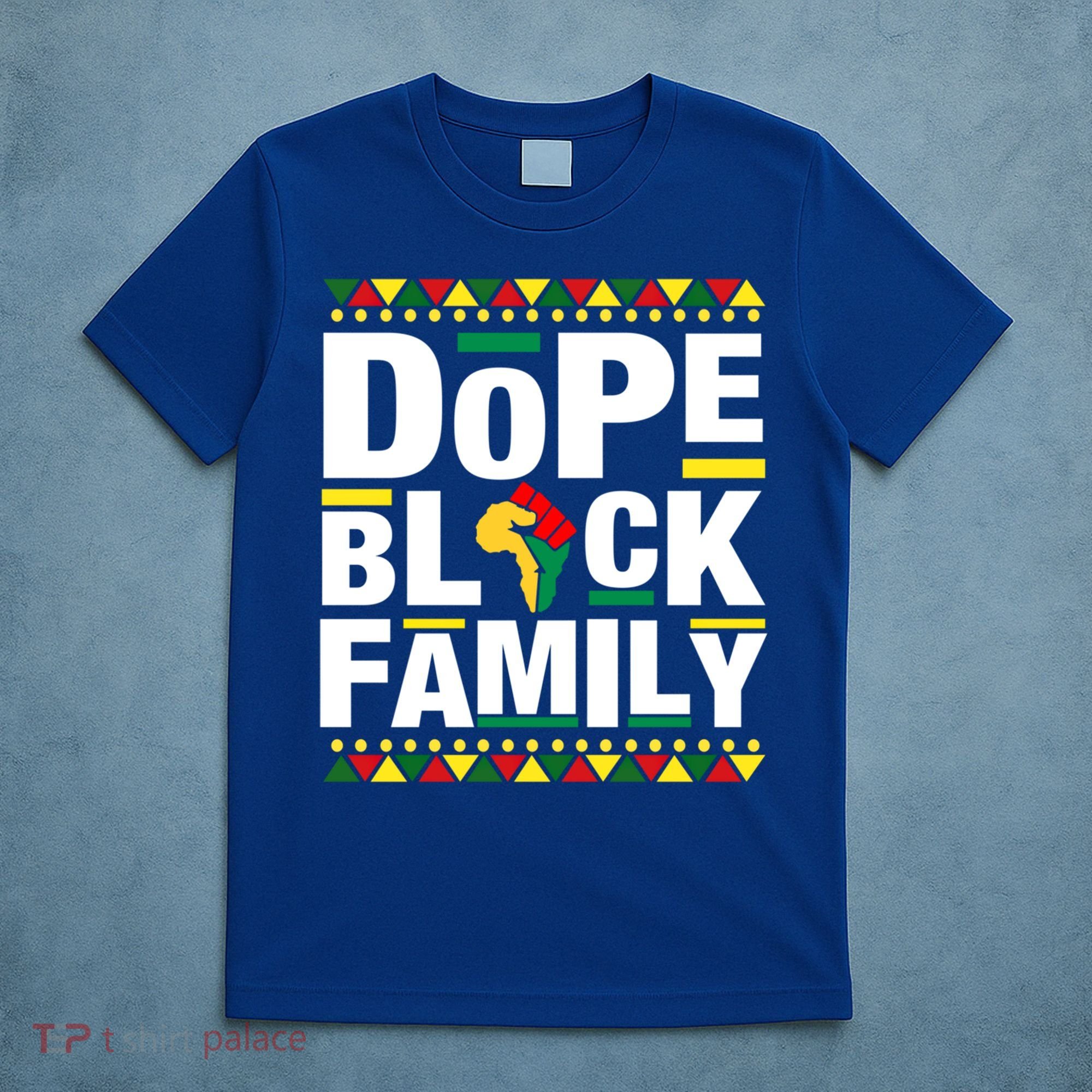 Celebrate Juneteenth 1865 Family Matching Dope Black Family Funny Gift T-Shirt