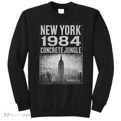 Concrete Jungle 1984 New York Sweatshirt