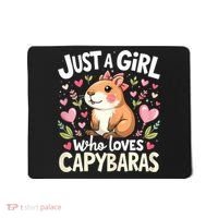 Capybara Just A Girl Who Loves Capybara Lover Mousepad thumb 0