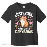 Capybara Just A Girl Who Loves Capybara Lover Toddler T-Shirt thumb 0