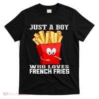Cute Just A Boy Who Loves French Fries T-Shirt thumb 0