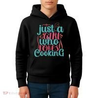 Cook Just A Girl Who Loves Cooking Chef Kids Hoodie thumb 4