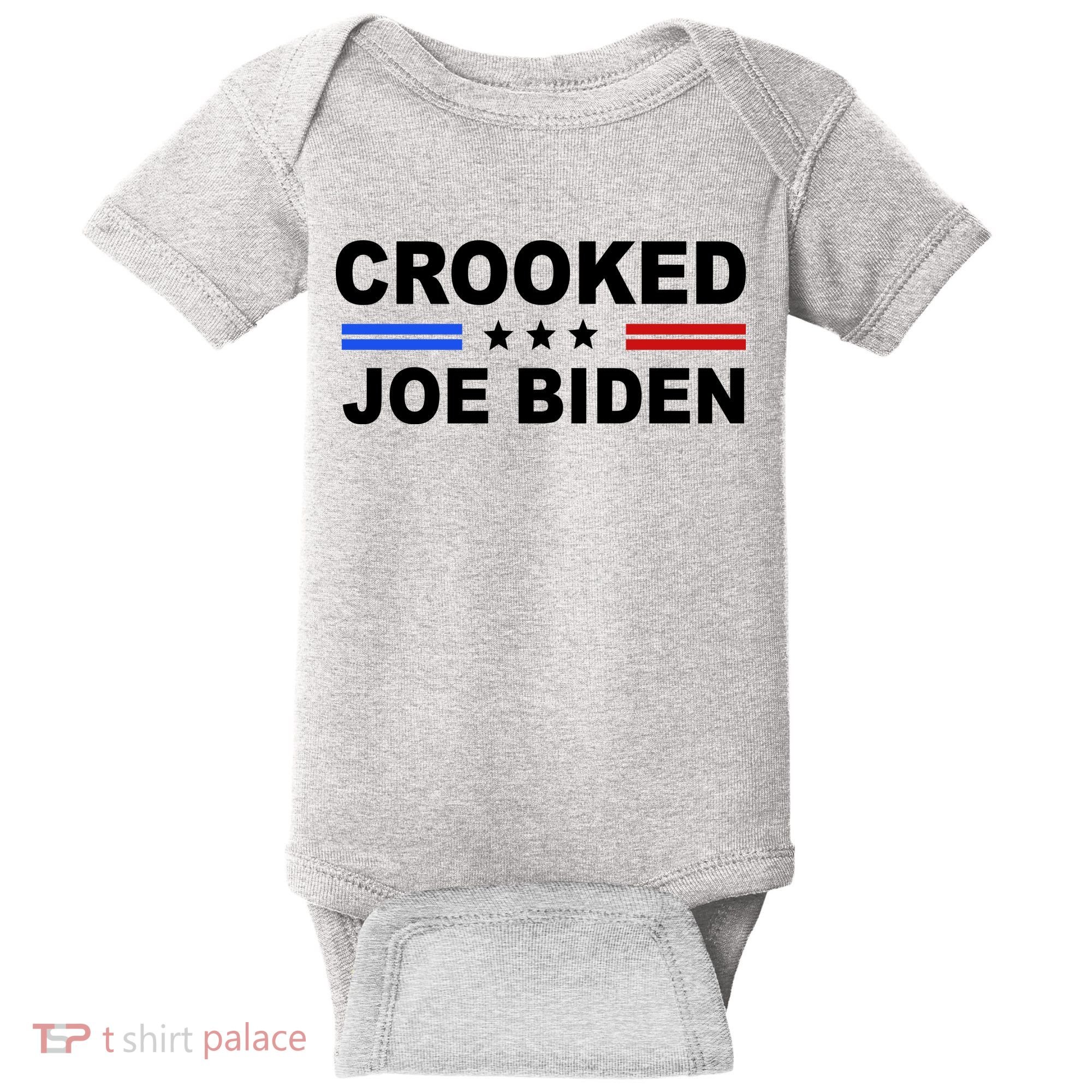 Crooked Joe Biden Trump Quote Political Baby Bodysuit