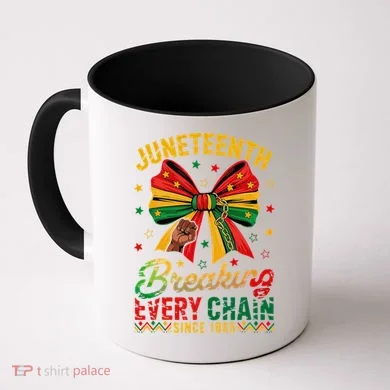 Coquette Juneteenth Breaking Every Chain Since 1865 Coffee Mug