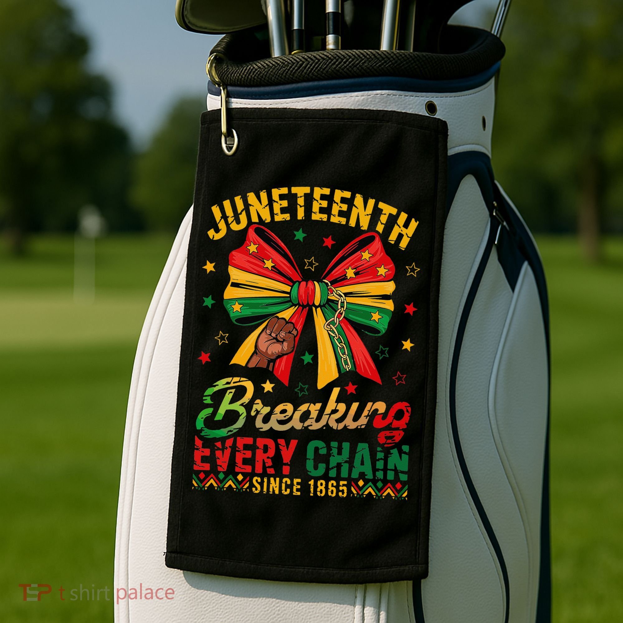 Coquette Juneteenth Breaking Every Chain Since 1865 Golf Towel