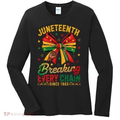 Coquette Juneteenth Breaking Every Chain Since 1865 Women's Long Sleeve Shirt
