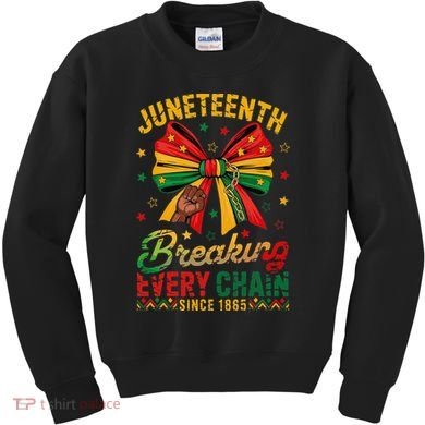Coquette Juneteenth Breaking Every Chain Since 1865 Kids Sweatshirt