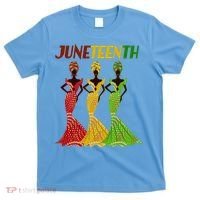 Celebrate Juneteenth Beautiful Black African American Women Attire T-Shirt thumb 0