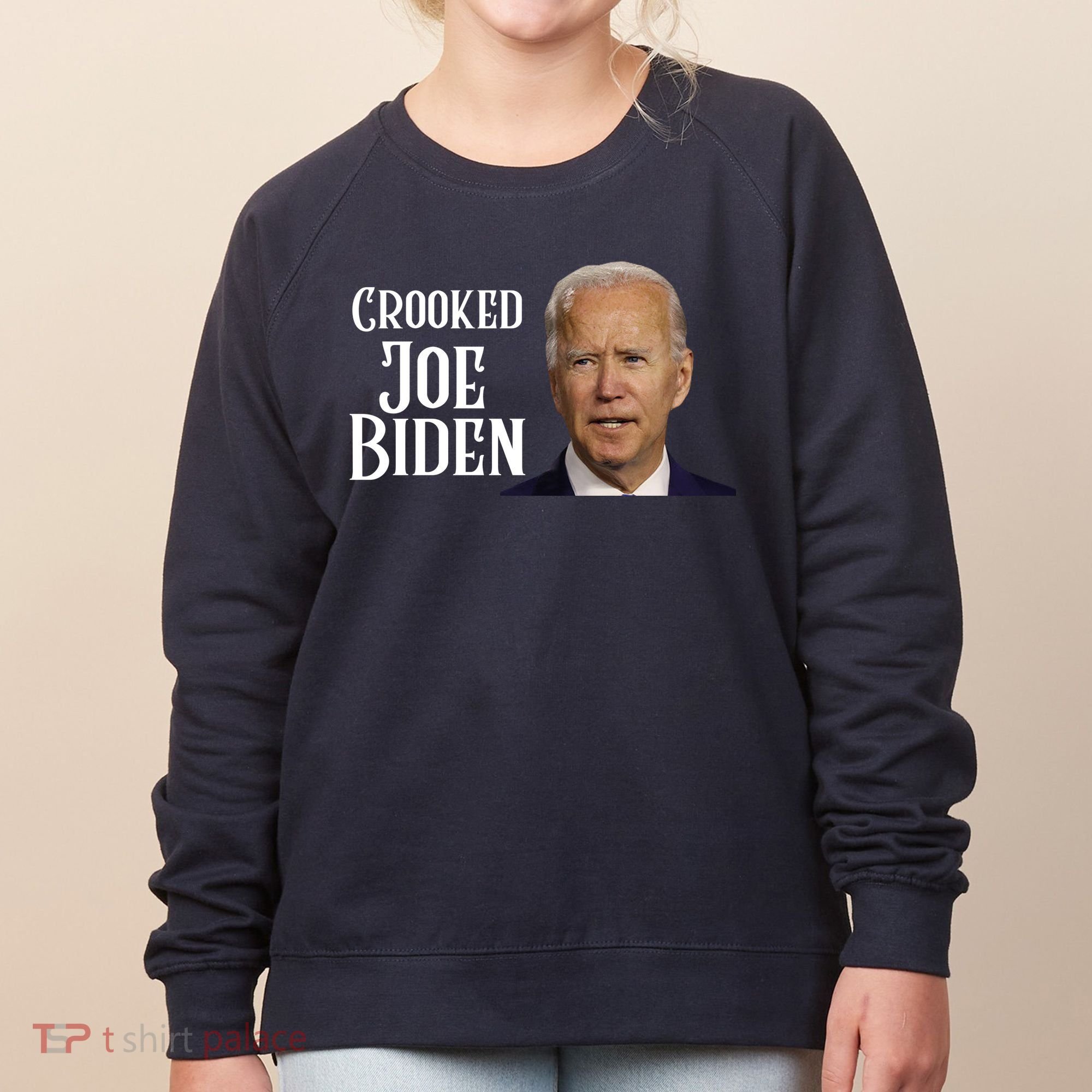 Crooked Joe Biden Women's Sweatshirt