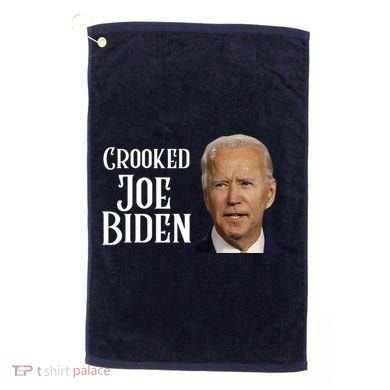 Crooked Joe Biden Golf Towel