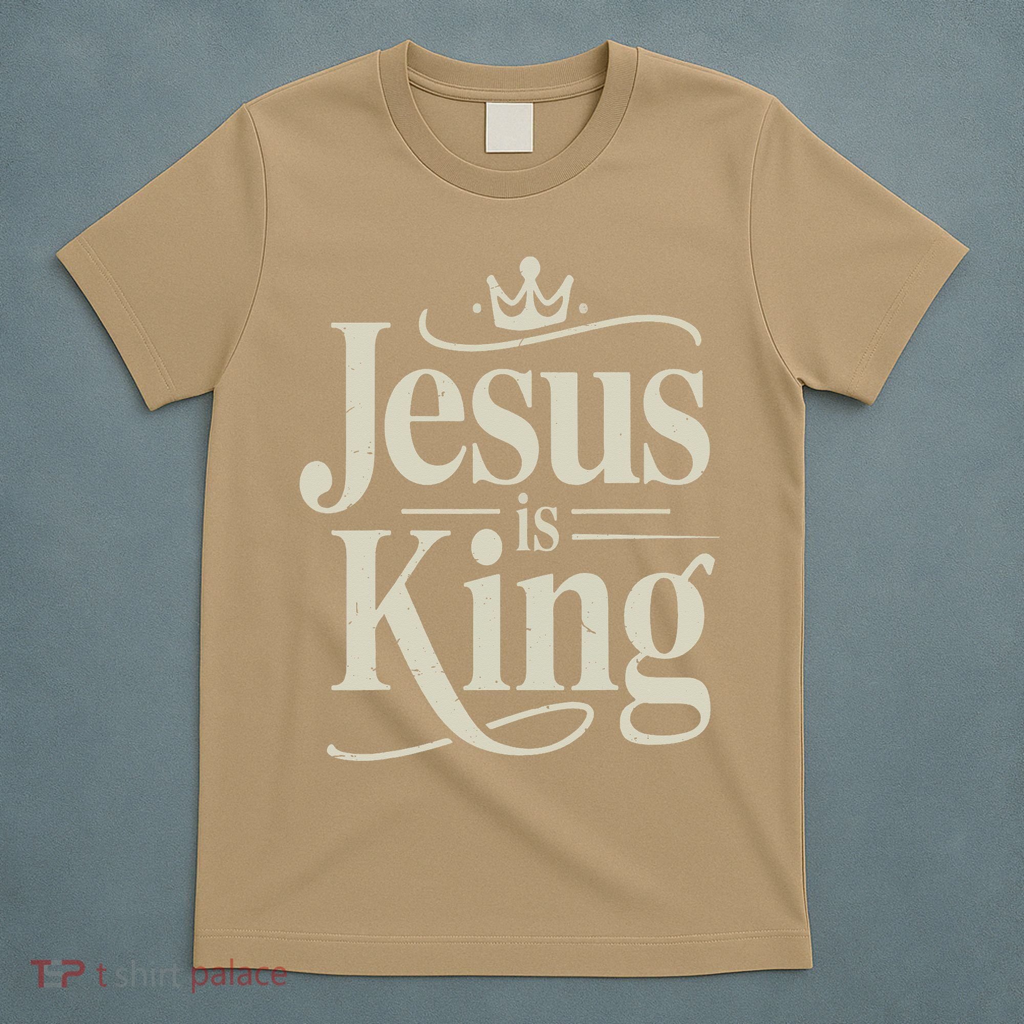Christian Jesus Christ Is King God Son T-Shirt