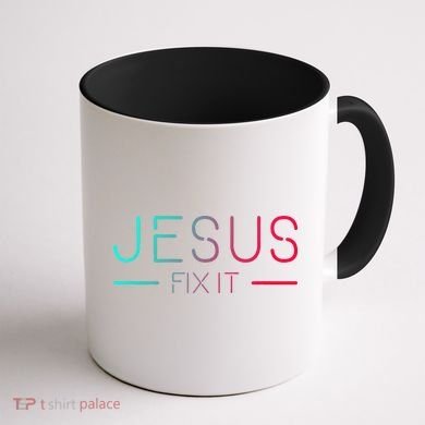 Christian Jesus Fix It Faith Filled Coffee Mug back