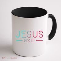Christian Jesus Fix It Faith Filled Coffee Mug thumb 1