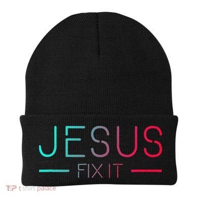 Christian Jesus Fix It Faith Filled Beanie