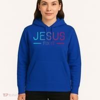 Christian Jesus Fix It Faith Filled Hoodie thumb 5