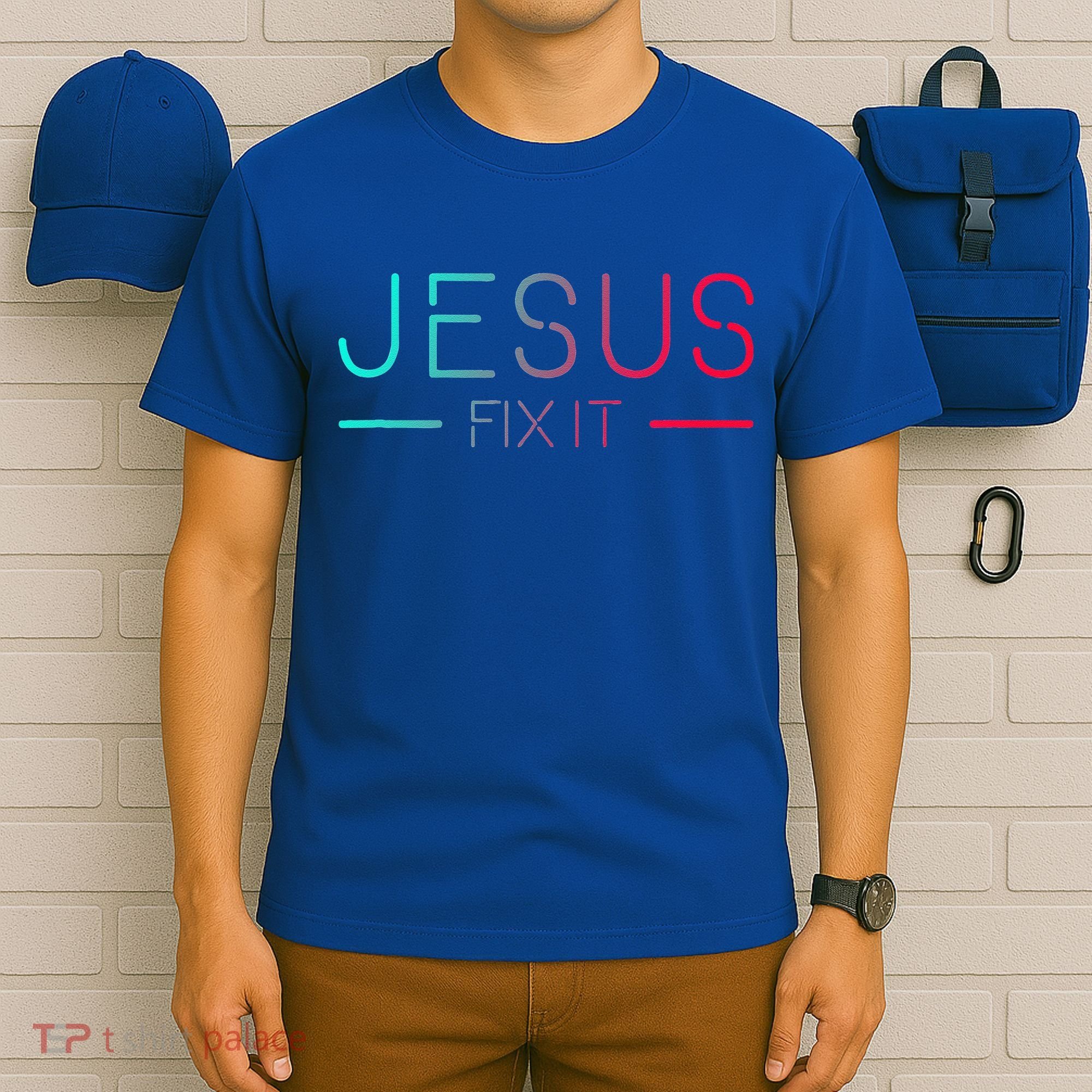 Christian Jesus Fix It Faith Filled T-Shirt