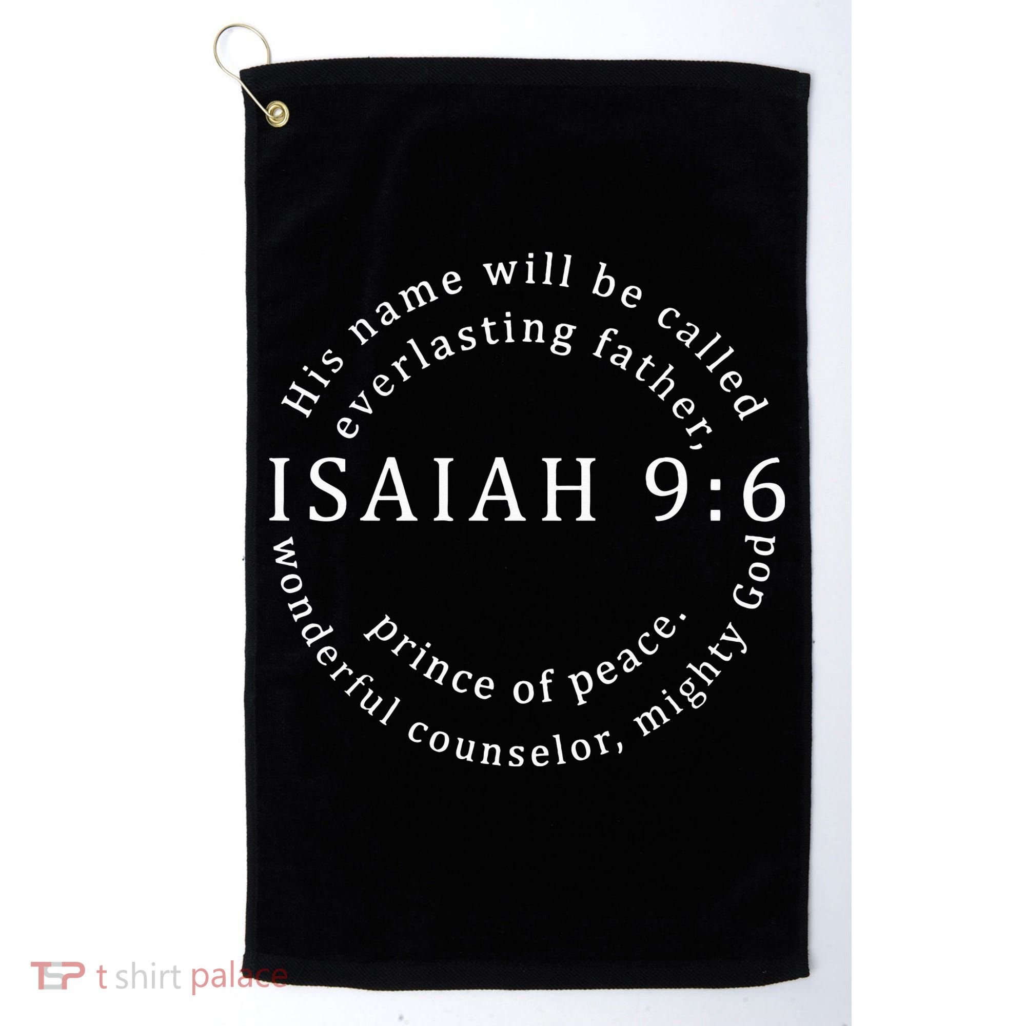 Christmas Jesus Father Prince Peace Counselor Isaiah 96 Golf Towel