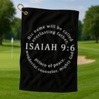 Christmas Jesus Father Prince Peace Counselor Isaiah 96 Golf Towel thumb 1