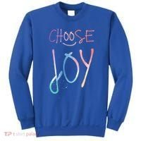 Choose Joy Gift Happy Motivational Gift Sweatshirt thumb 0