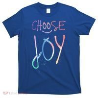 Choose Joy Gift Happy Motivational Gift T-Shirt thumb 0