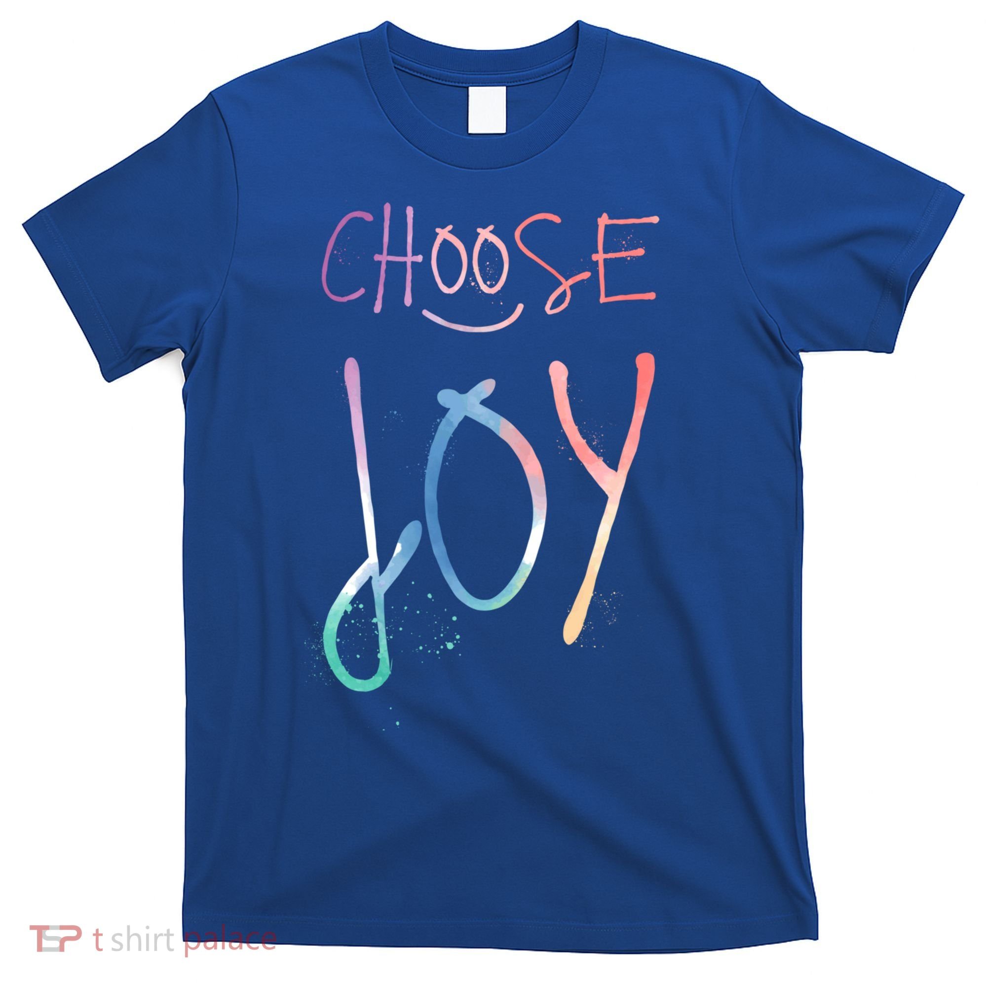 Choose Joy Gift Happy Motivational Gift T-Shirt