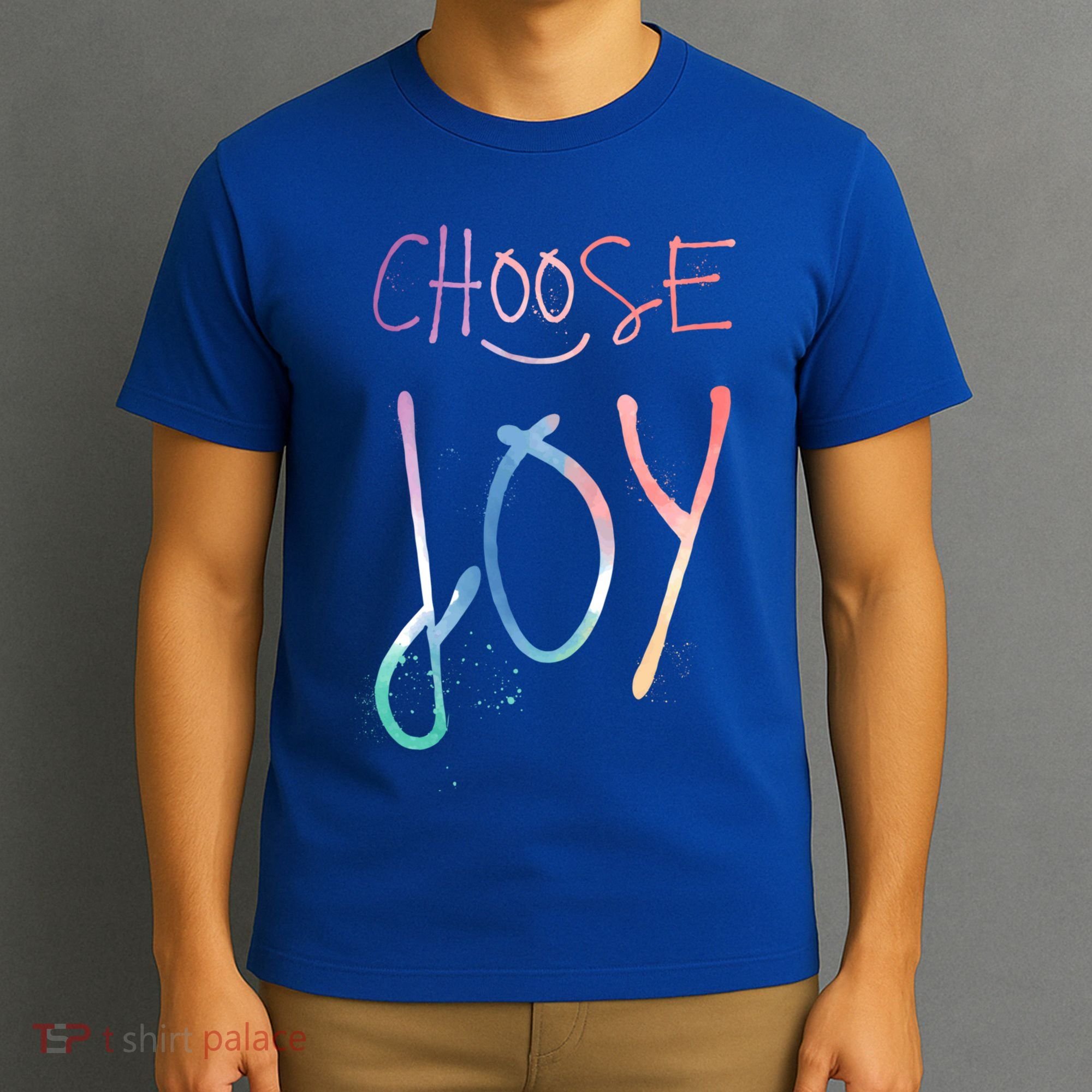 Choose Joy Gift Happy Motivational Gift T-Shirt