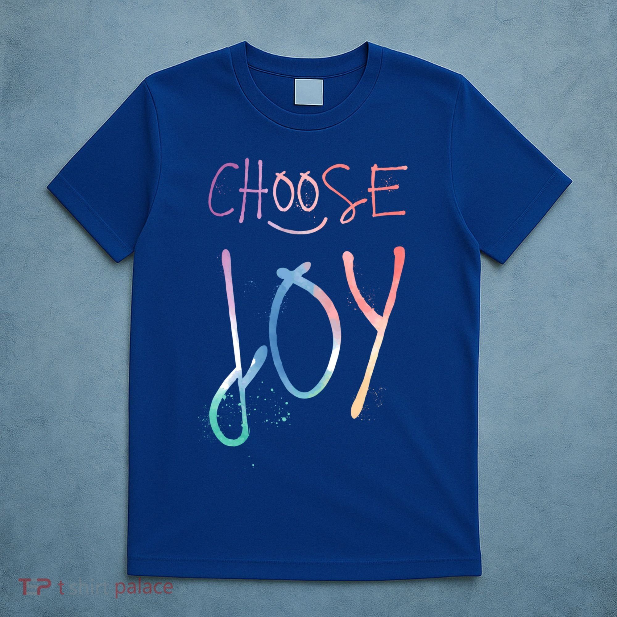 Choose Joy Gift Happy Motivational Gift T-Shirt