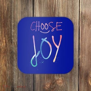 Choose Joy Gift Happy Motivational Gift Coaster