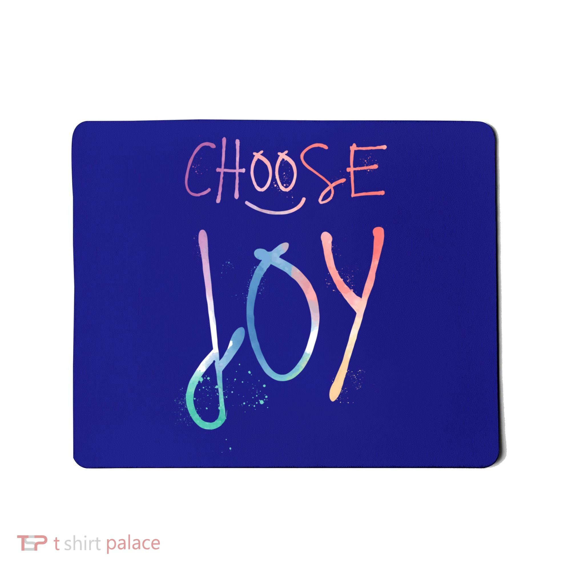 Choose Joy Gift Happy Motivational Gift Mousepad