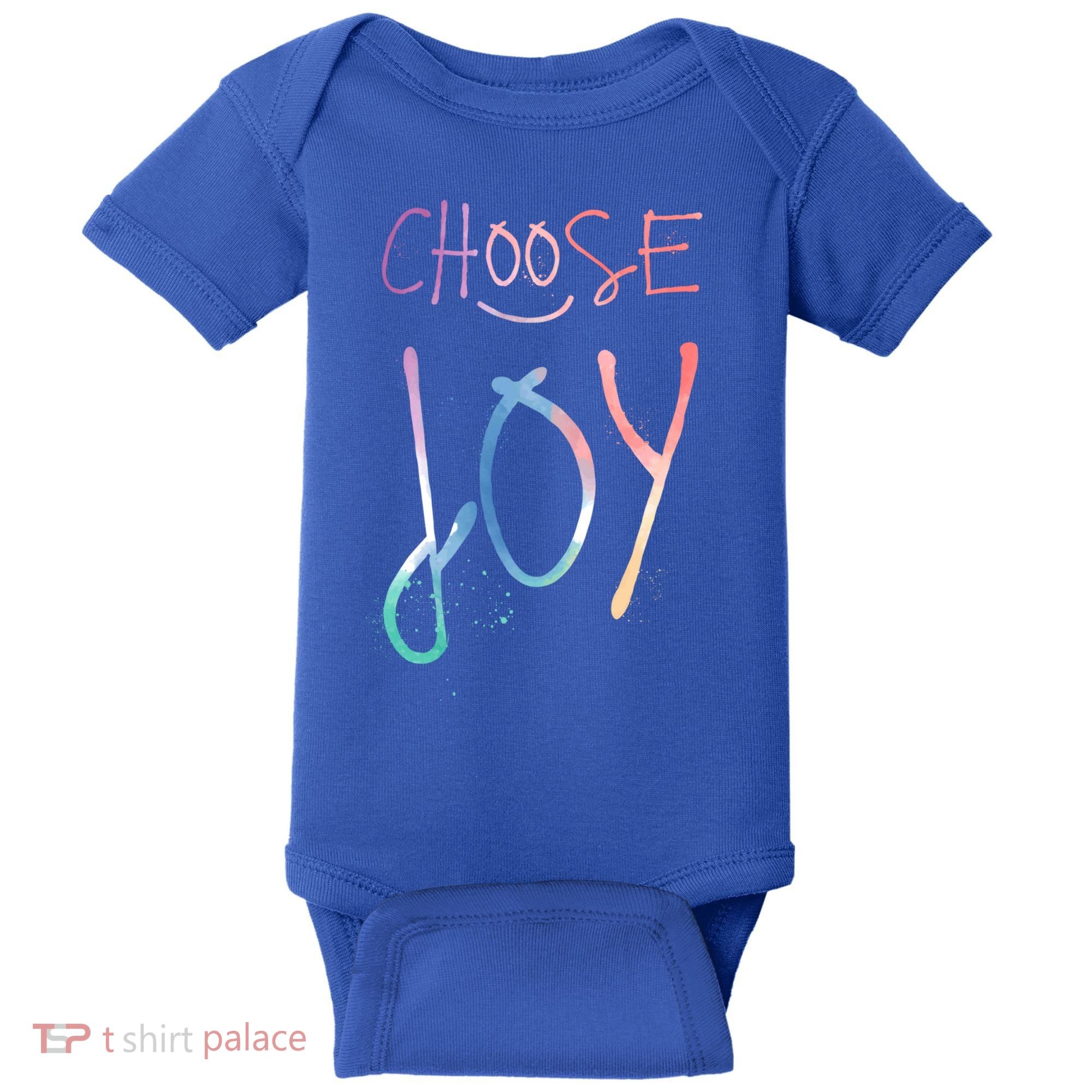 Choose Joy Gift Happy Motivational Gift Baby Bodysuit