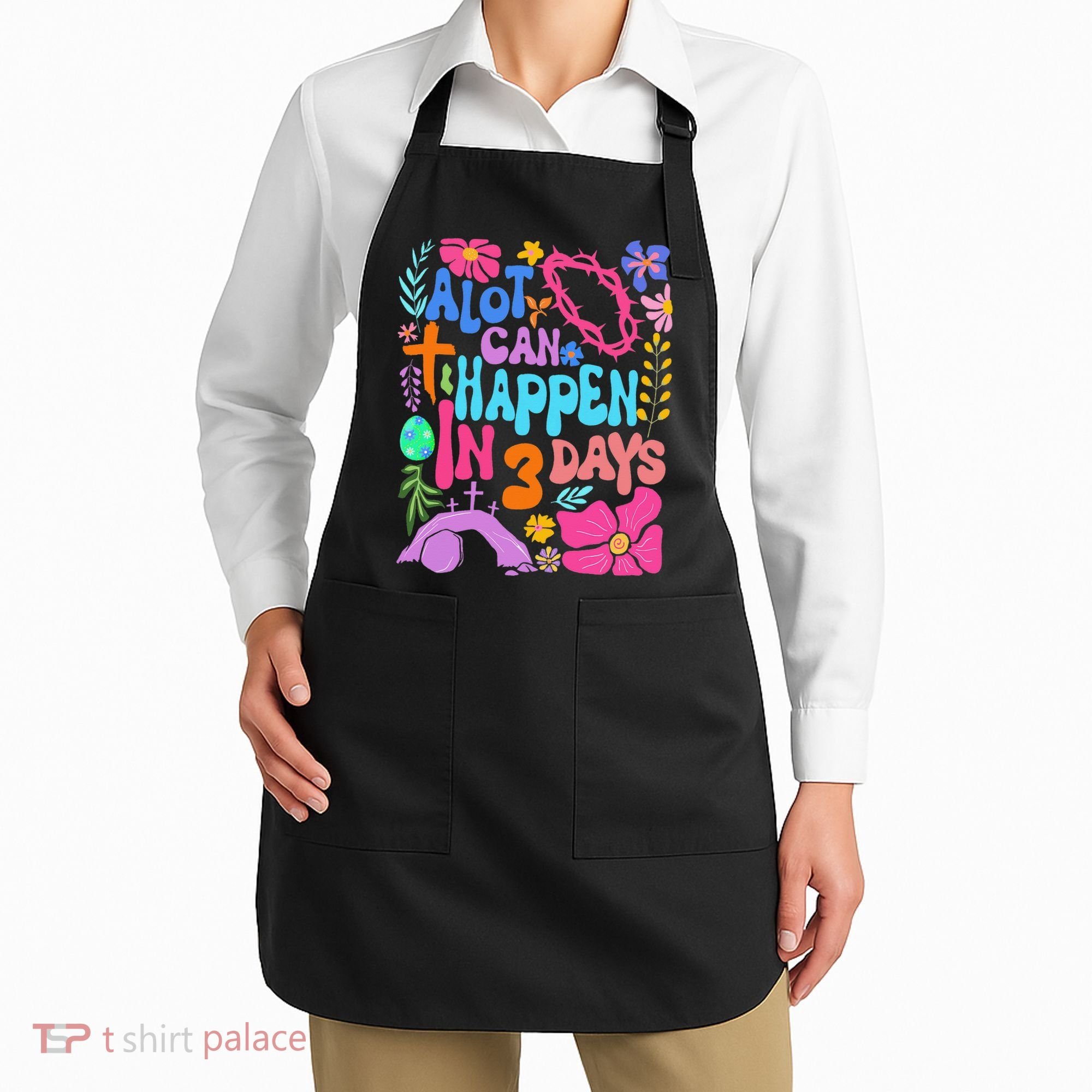 Christian Jesus God Boho Floral A Lot Can Happen In 3 Days Apron
