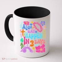 Christian Jesus God Boho Floral A Lot Can Happen In 3 Days Coffee Mug thumb 0