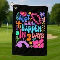 Christian Jesus God Boho Floral A Lot Can Happen In 3 Days Golf Towel thumb 1
