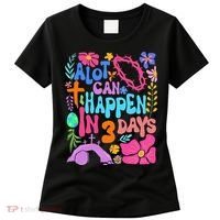 Christian Jesus God Boho Floral A Lot Can Happen In 3 Days Women's T-Shirt thumb 0