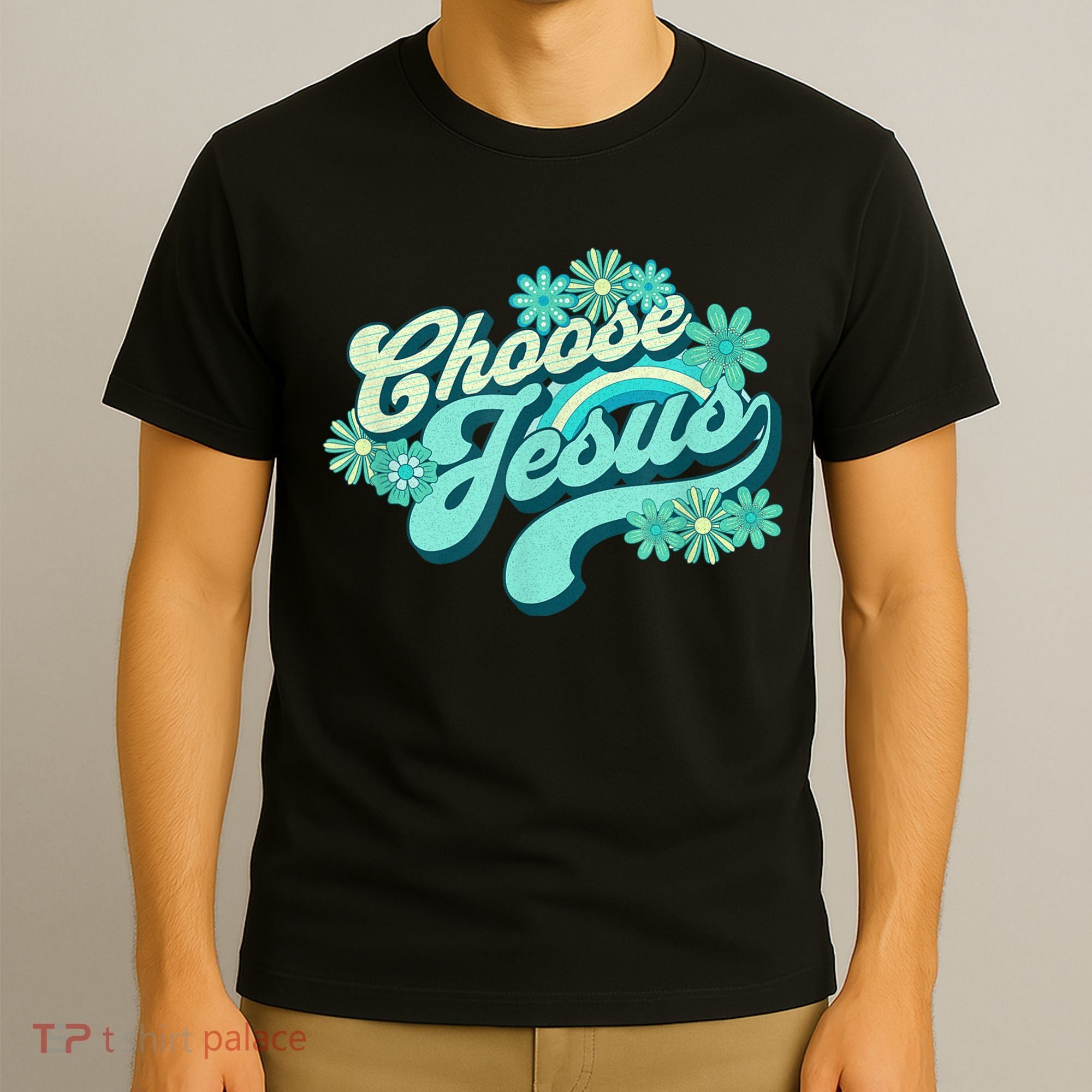 Choose Jesus Groovy Flowers Christian Retro Love Peace Cute T-Shirt