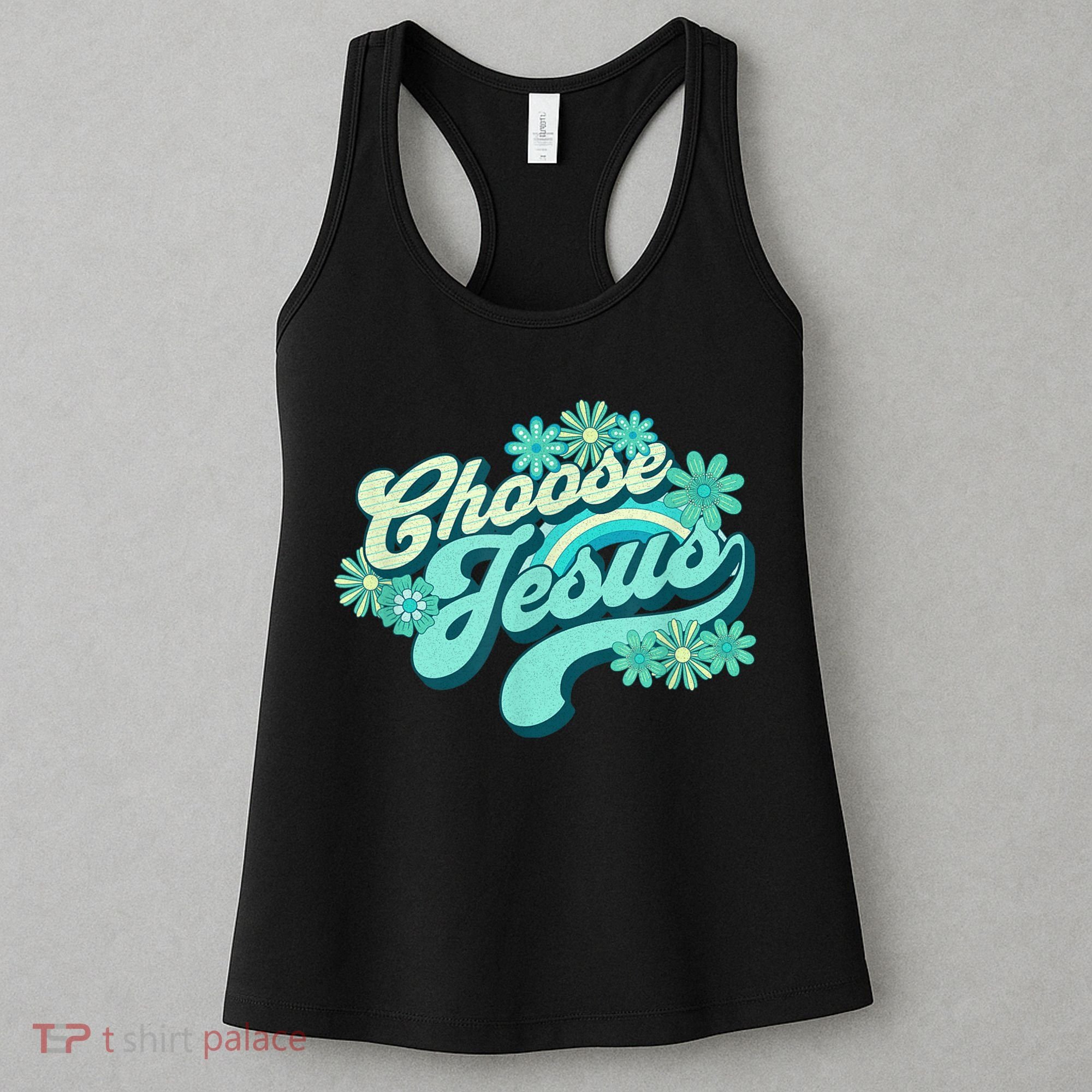 Choose Jesus Groovy Flowers Christian Retro Love Peace Cute Women's Tank Top
