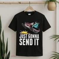 Cool Just Gonna Send It T-Shirt thumb 2