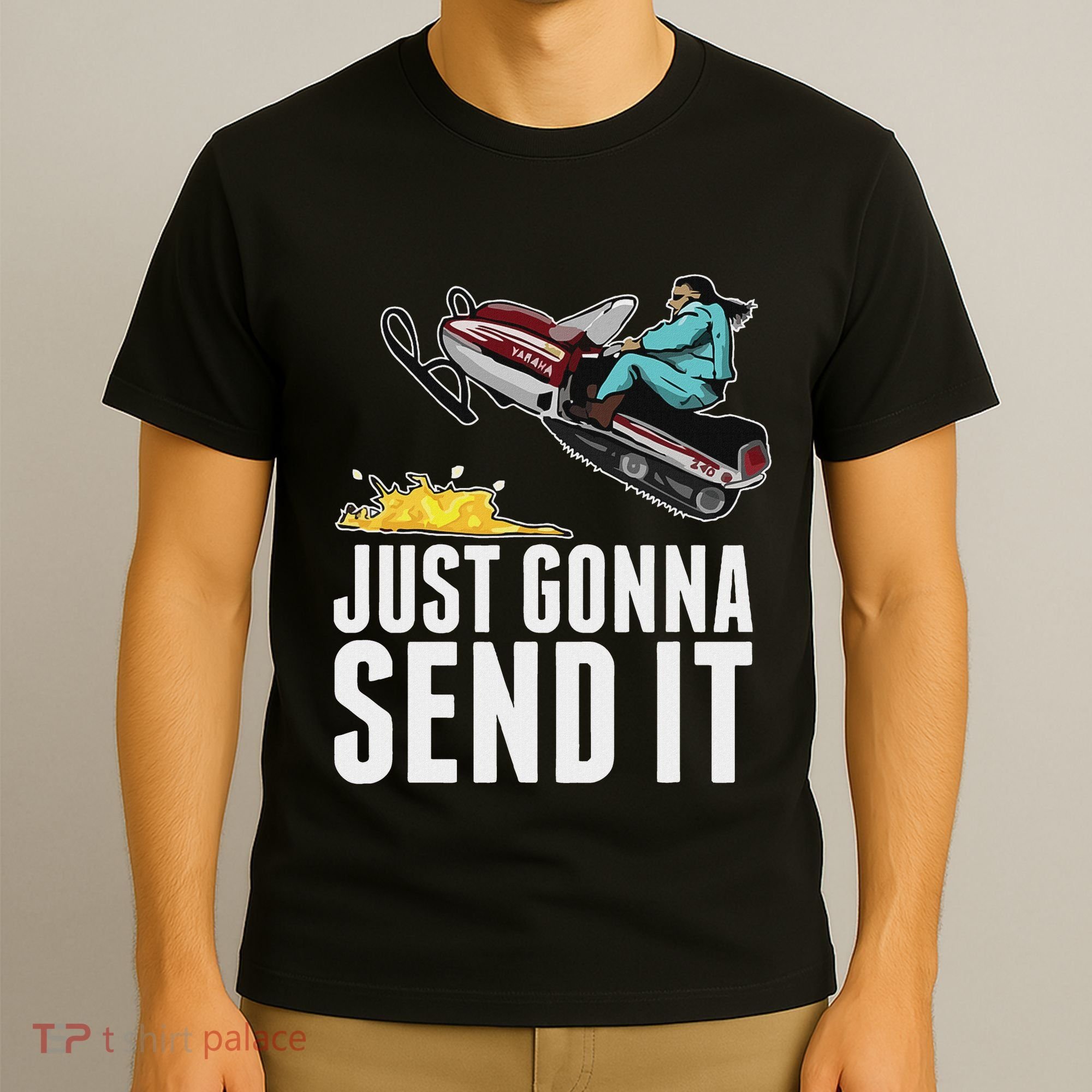 Cool Just Gonna Send It T-Shirt