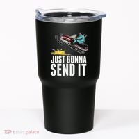 Cool Just Gonna Send It Tumbler thumb 0