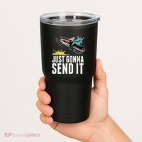 Cool Just Gonna Send It Tumbler thumb 2