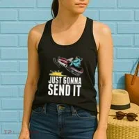 Cool Just Gonna Send It Women's Tank Top thumb 2