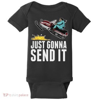 Cool Just Gonna Send It Baby Bodysuit