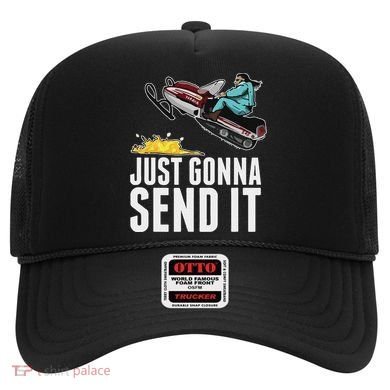 Cool Just Gonna Send It Hat