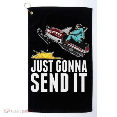 Cool Just Gonna Send It Golf Towel