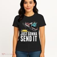 Cool Just Gonna Send It Women's T-Shirt thumb 4