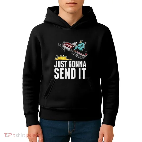 Cool Just Gonna Send It Kids Hoodie